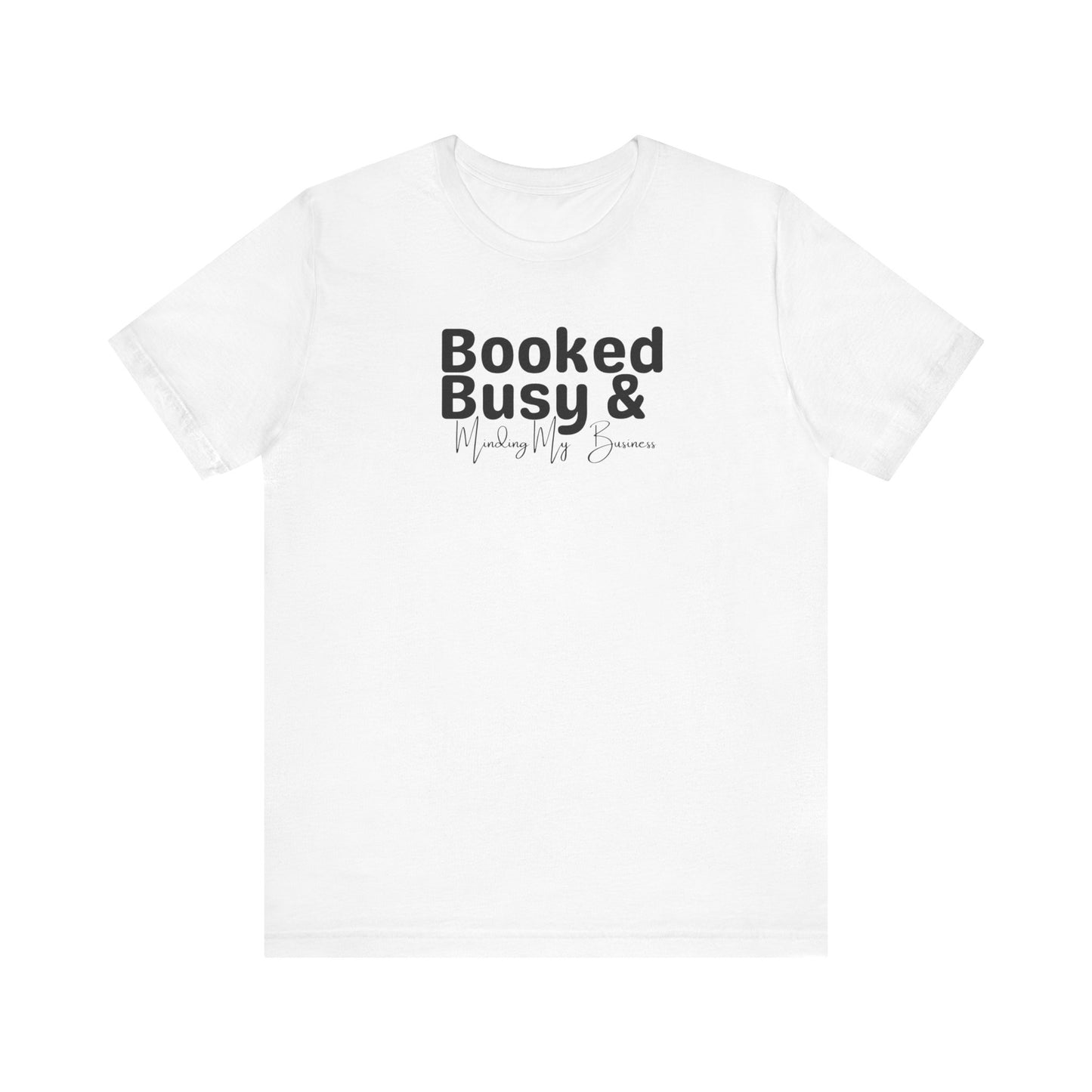 Booked & Busy (wht tee)