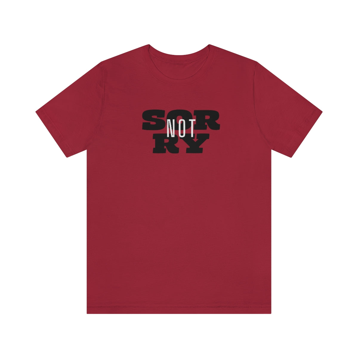 Sorry Not Sorry (red)